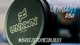 Unkwn RBA  #breezetonesbuilds #UnkwnRba