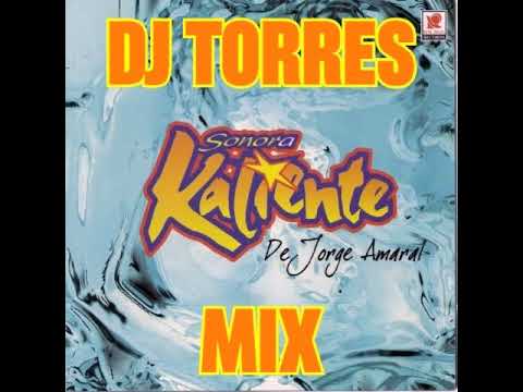 sonora kaliente dj torres mix
