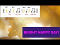 Bright Happy Day - Musick8