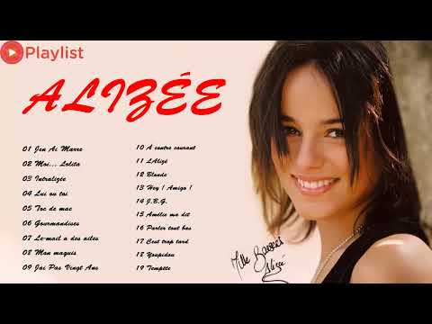Alizée Plus Grands Succès 2022 🔔 Alizée Meilleures Chansons 🔔 Alizée Best Of Album 2022
