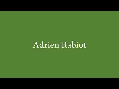 How to pronounce: Adrien Rabiot