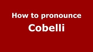 How to pronounce Cobelli