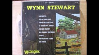 Wynn Stewart     Open Up Your Heart