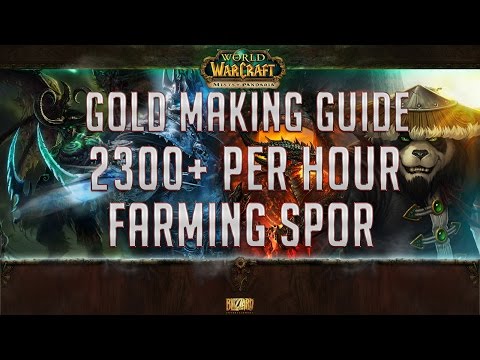 WOW Gold Making Guide 2400+ Per Hour, Patch 5.4.8 NO PROFESSIONS