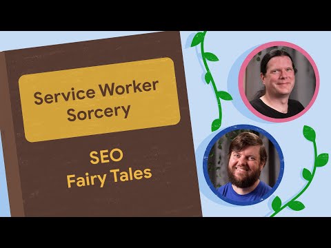 Service worker sorcery