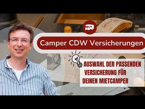 Mietcamper CDW Versicherung - Möglichkeiten, Unterschiede & Tipps | Rent A Camper