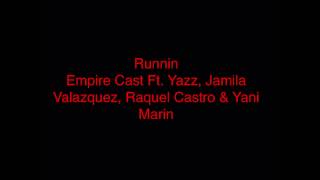 Empire Cast - Runnin (Audio)