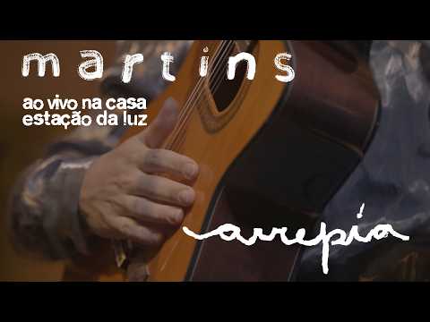 Arrepia - Martins