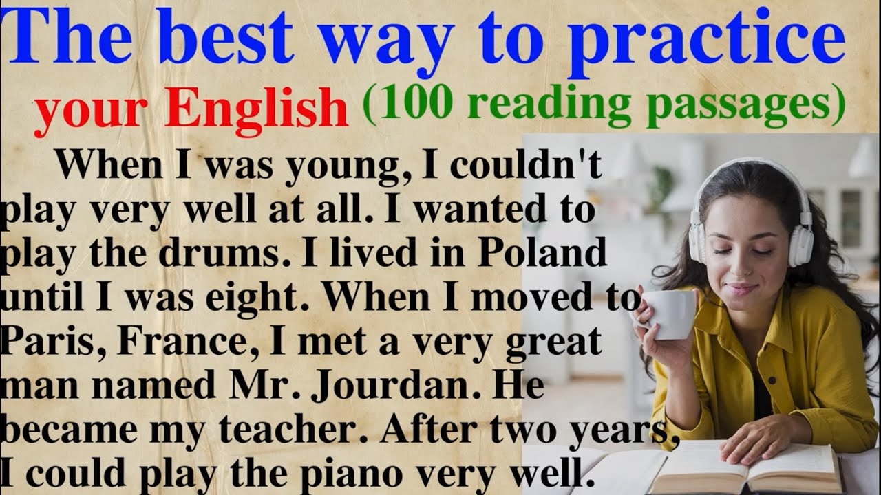 (Reading Practice (Improve your pronunciation in English