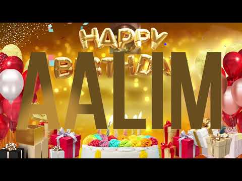 AALiM - Happy Birthday Aalim