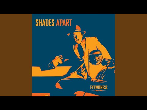 Stranger by the Day - Shades Apart