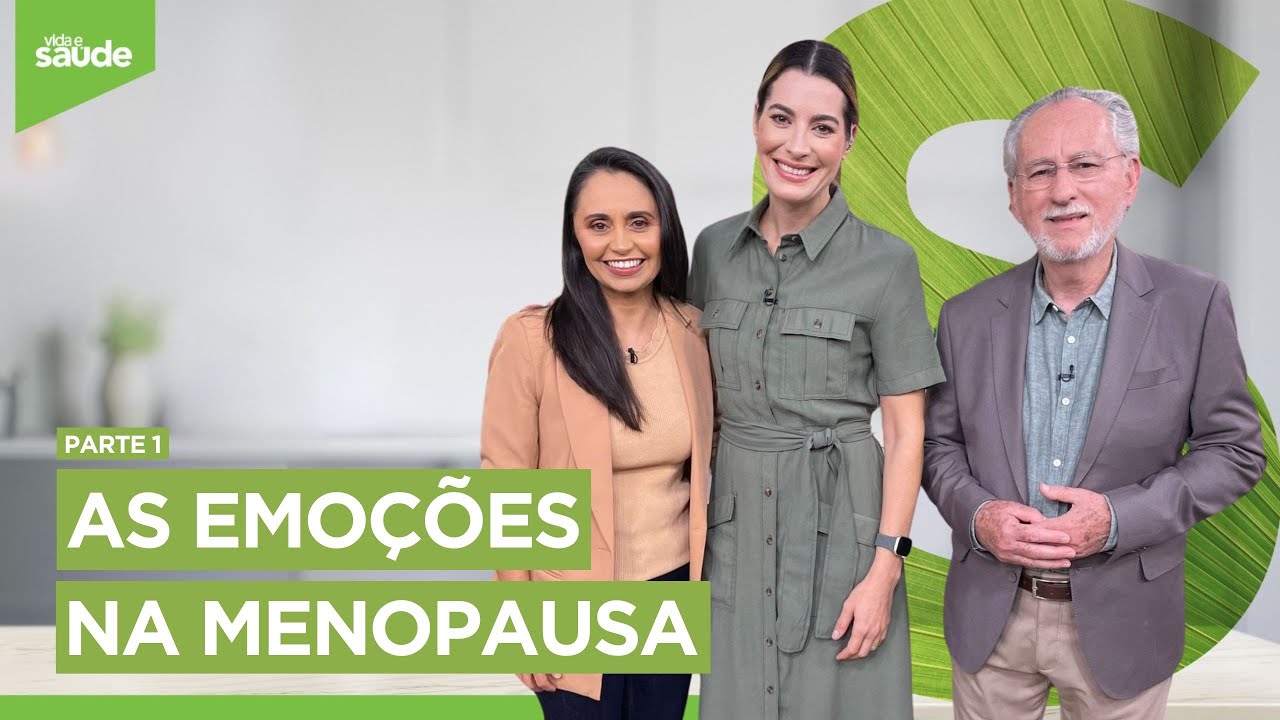 As Emoções na Menopausa - Parte 1 (31/07/24)