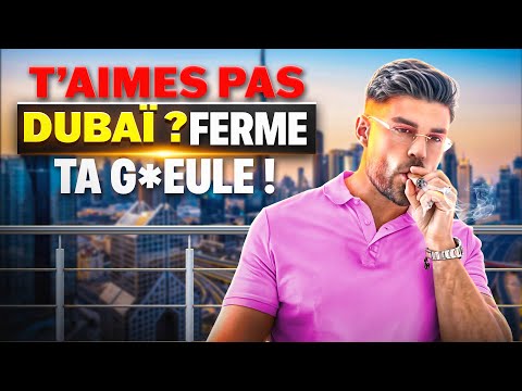 IF YOU DON'T LIKE DUBAI, SHUT UP