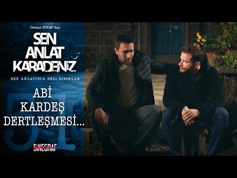 Gerçekleri öğrenen Tahir! - Sen Anlat Karadeniz 51.Bölüm
