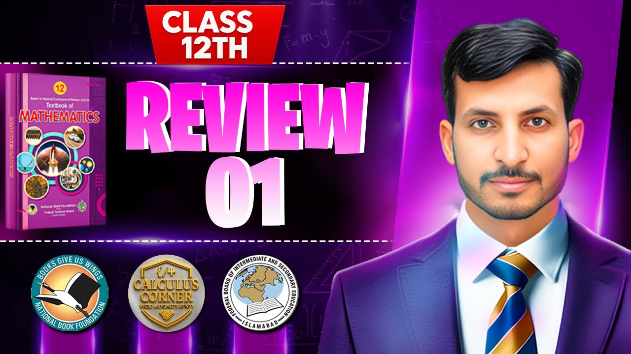 Review Ex 1 class 12th maths ||NBF New Book 2025 ||Review Unit 1 12th maths NBF|| by Calculus Corner
