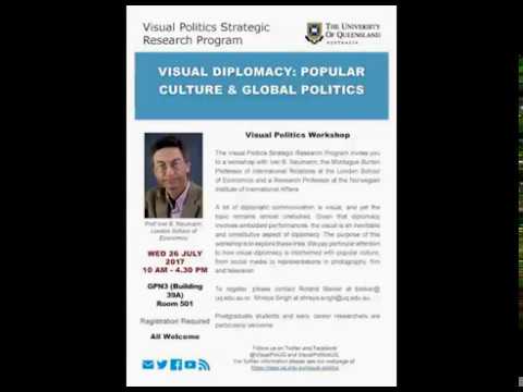 Visual Politics Seminar Series, Semester 2, 2017 - A Workshop with Prof Iver B. Neumann
