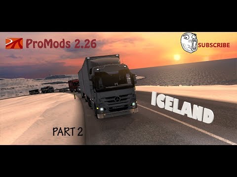 Euro Truck Simulator 2 - Iceland Promods 2.26 PART 2 [2k/1440p 60fps]