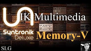 Video thumbnail for IK Multimedia | Syntronik Deluxe | Memory-V presets by Simon Le Grec