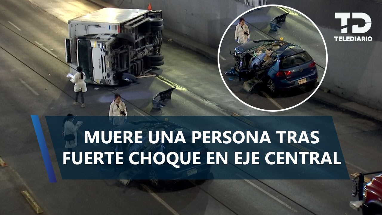 Choque en bajo puente en Eje Central, CdMx, deja un muerto y varios lesionados