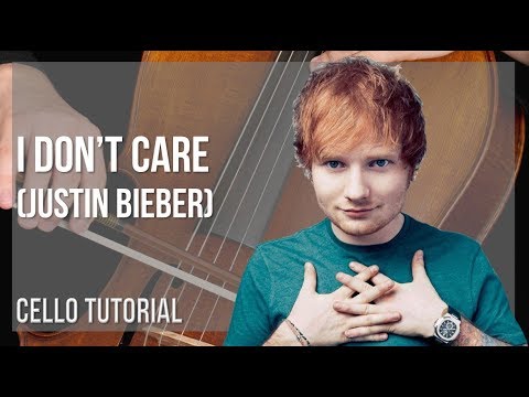 How to play I Don't Care (Justin Bieber) by Ed Sheeran on Cello (Tutorial)