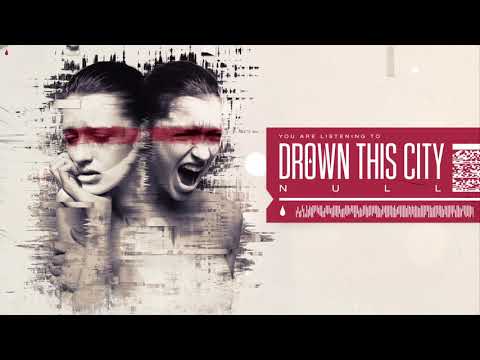 Drown This City - Null