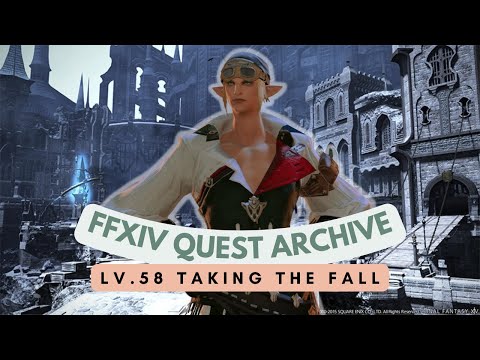 Machinist: Lv.58 Taking the Fall // FFXIV Quest Archive