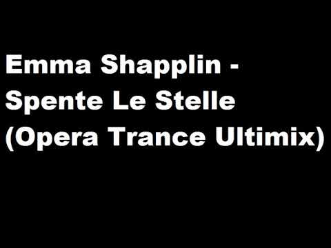 Emma Shapplin - Spente Le Stelle (Opera Trance Ultimix)