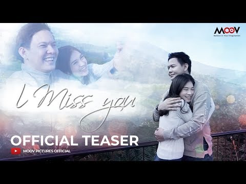 I Miss You - Official Teaser 2020