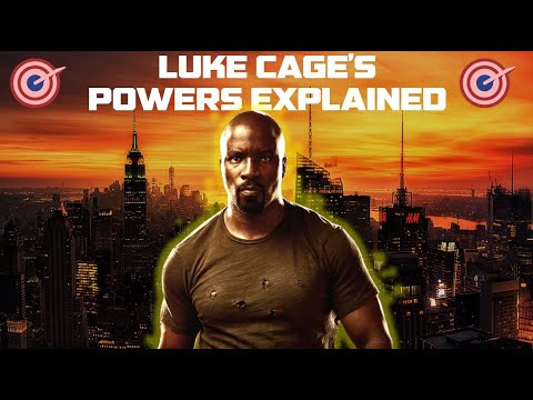 Luke Cage's Powers Explained & Ranked