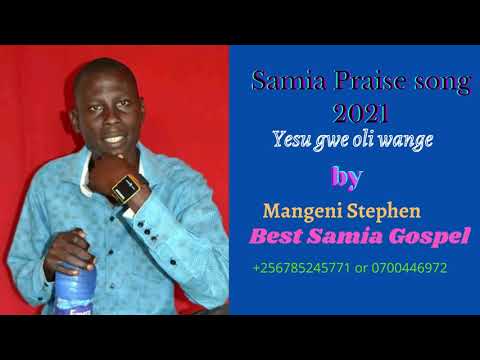 Yesu gwe oli wange -  Mangeni Stephen samia gospel