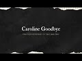 Colin Blunstone - "Caroline Goodbye" Demo (Official Lyric Video)