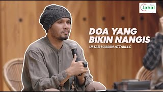 Download lagu DOA YANG BIKIN NANGIS - Ustad Hanan Attaki mp3