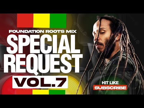 SPECIAL REQUEST vol.7 (JACKIE EDWARDS,GREGORY ISAACS,LEE PERRY, LORD LARO, ITALS) - DJ LANCE THE MAN
