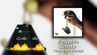 Polyphia - 'Crosty' (Clone Hero Chart Preview)