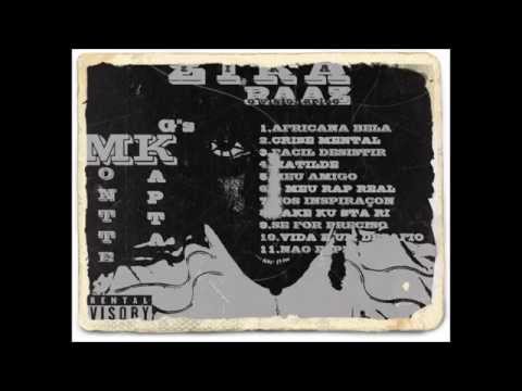 ZIKA RAAZ - A VIDA E UM DESAFIO (MIXTAPE)