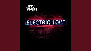 Dirty Vegas - Never Enough