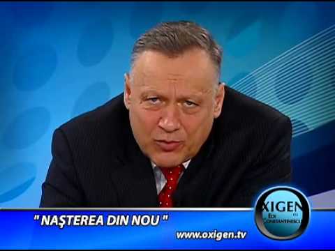 154. Nasterea din nou - Oxigen cu Edi Constantinescu