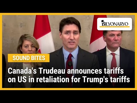 Canada's Trudeau announces tariffs on US in retaliation for Trump's tariffs
