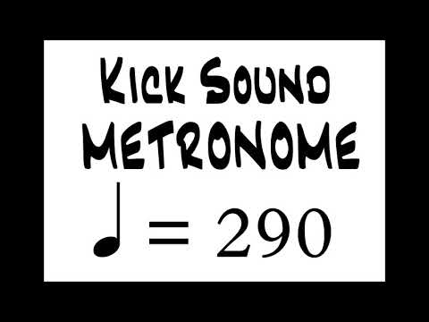 BPM 290 Kick Sound Metronome
