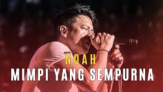 Download lagu NOAH   Mimpi Yang Sempurna (New Version Cover) mp3