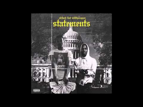 AB$URD  Statements feat willtharapper