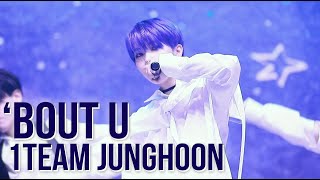 191106 1TEAM(원팀) &#39;BOUT U Junghoon focus