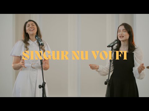 Singur nu voi fi - Magda Maris & Daria Budea (Official 4k)