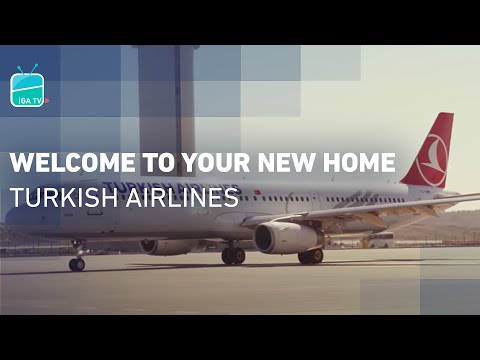 Welcome to Your New Home Turkish Airlines