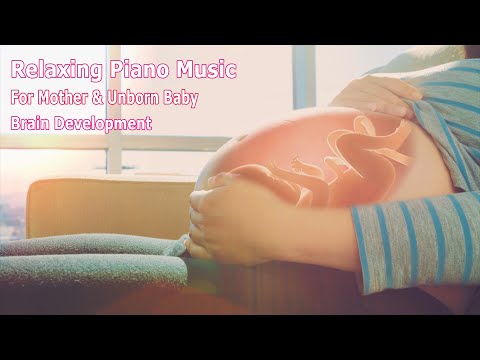 Relaxing Piano Music For Mother and Baby  - Baby Kick