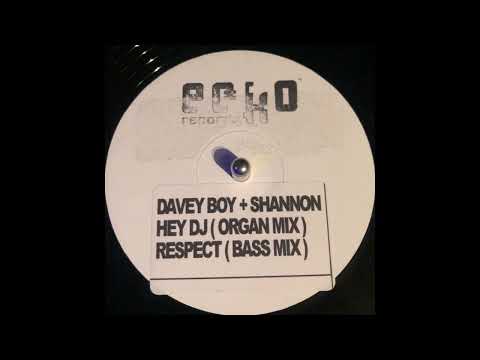 Echo Records  - Davey Boy & Shannon  - Hey DJ  (Organ Mix)