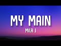 Mila J My Main Lyrics