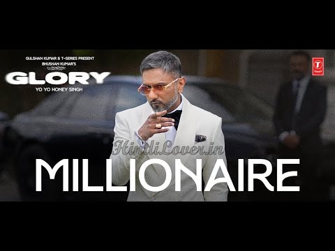 MILLIONAIRE SONG|YOYO HONEY SINGH|FULL VIDEO 4k|GLORY