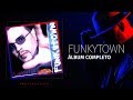 Funkytown - Álbum Completo