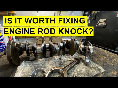 Engine Rod Knock - Is It Worth To Be Fixed?